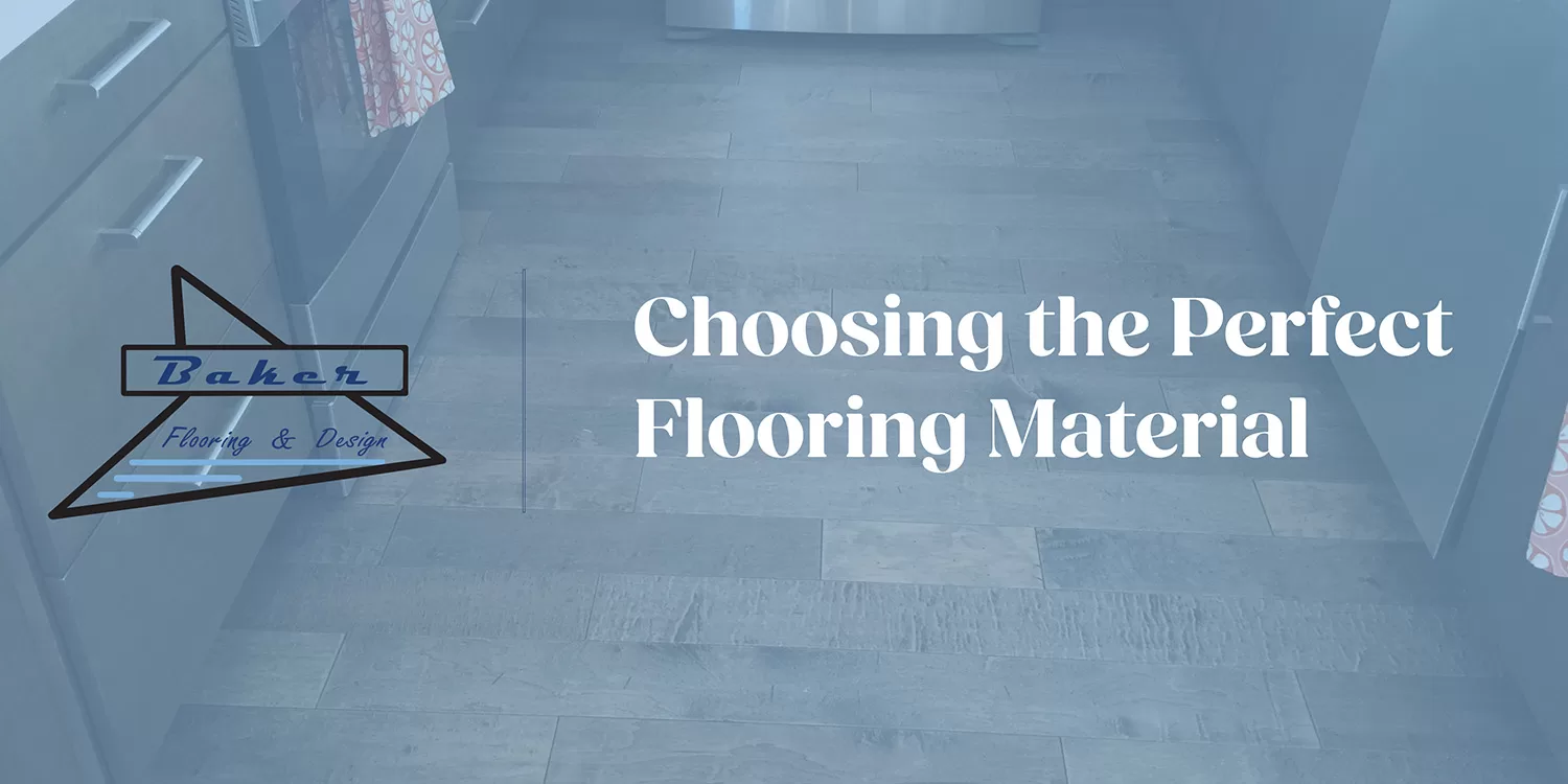 Choosing the Perfect Flooring Material